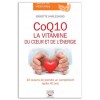 CoQ10 - La vitamine du coeur et de l'énergie